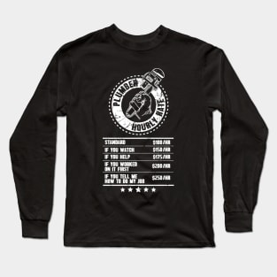 Plumber hourly rate Long Sleeve T-Shirt